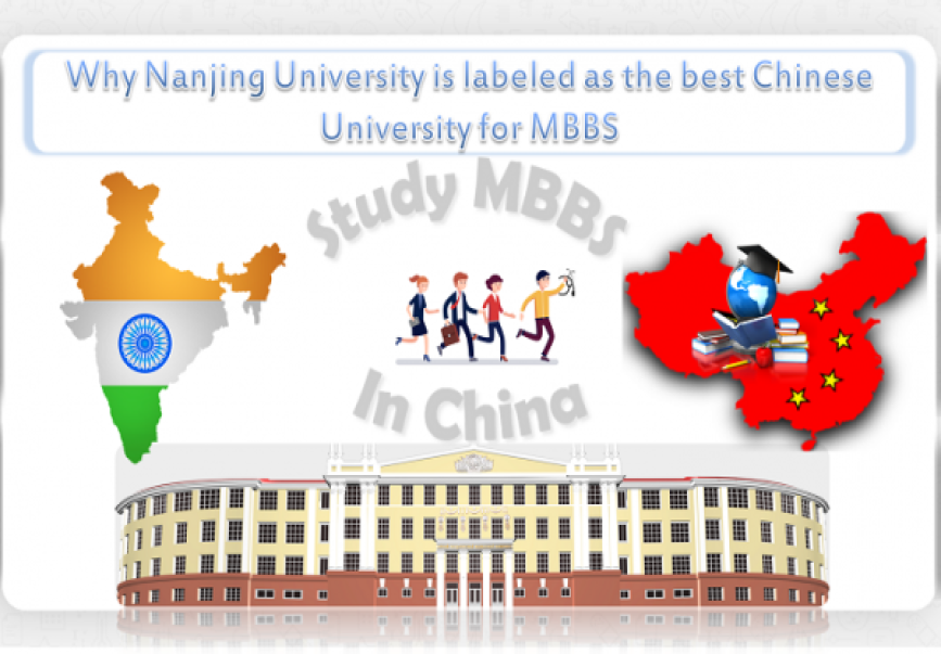 Why Nanjing University is labeled as the best Chinese University for MBBS